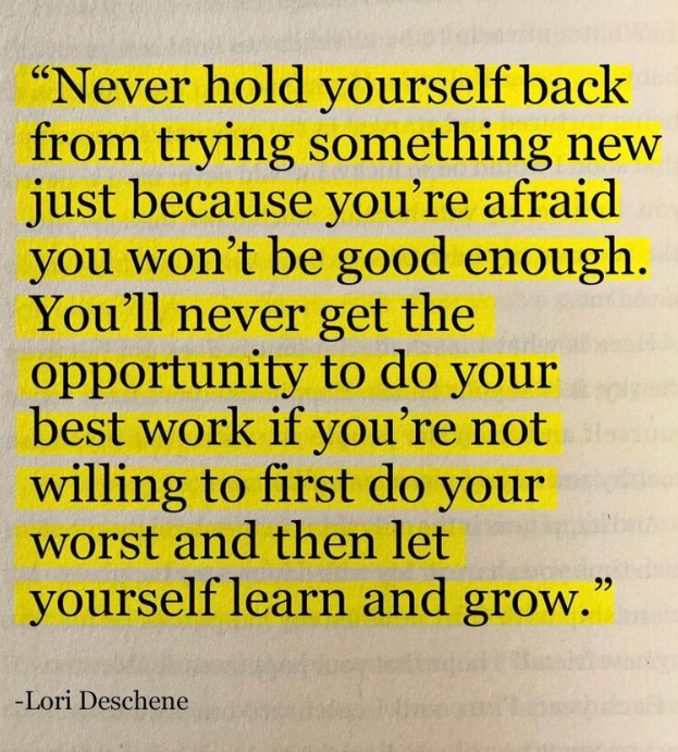 Never hold yourself back